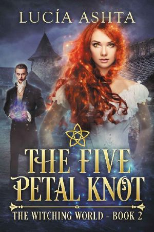 [The Witching World 02] • The Five-Petal Knot